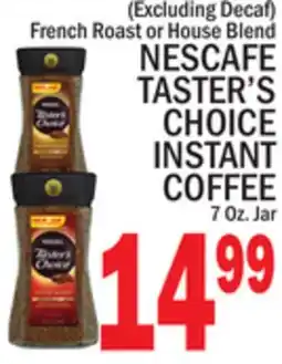 C Town NESCAFÉ TASTER'S CHOICE INSTANT COFFEE offer