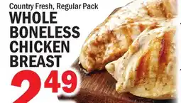 C Town WHOLE BONELESS CHICKEN BREAST offer