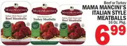 C Town MAMA MANCINI'S ITALIAN STYLE MEATBALLS offer