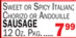 C Town SWEET OR SPICY ITALIAN, CHORIZO OR ANDOUILLE SAUSAGE offer