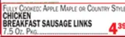 C Town Fully Cooked: Apple Maple or Country Style CHICKEN BREAKFAST SAUSAGE LINKS offer