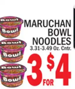 C Town MARUCHAN BOWL NOODLES offer