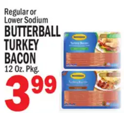 C Town BUTTERBALL TURKEY BACON offer