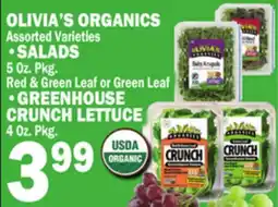 C Town OLIVIA'S ORGANICS •SALADS •GREENHOUSE CRUNCH LETTUCE offer