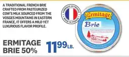 Kings Food Markets ERMITAGE BRIE 50% offer