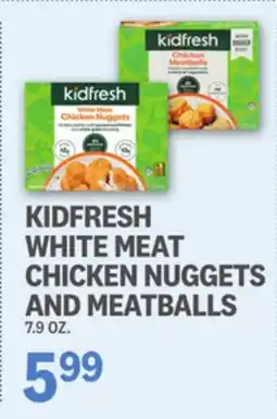 Kings Food Markets KIDFRESH WHITE MEAT CHICKEN NUGGETS AND MEATBALLS offer