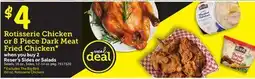 Stop&Shop Rotisserie Chicken or 8 Piece Dark Meat Fried Chicken offer