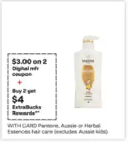 CVS Pantene, Aussie or Herbal Essences hair care (excludes Aussie kids) offer