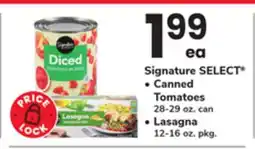 ACME Signature SELECT Canned Tomatoes 28-29 oz. can Lasagna 12-16 oz. pkg offer