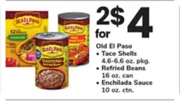 ACME Old El Paso, Taco Shells 4.6-6.6 oz. pkg., Refried Beans 16 oz. can., Enchilada Sauce 10 oz. ctn offer