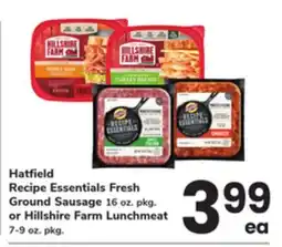 ACME Hatfield Recipe Essentials Fresh Ground Sausage 16 oz. pkg. or Hillshire Farm Lunchmeat 7-9 oz. pkg offer
