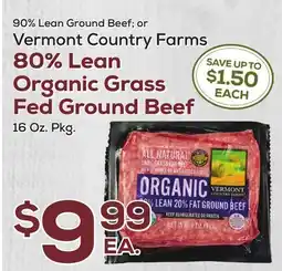DeCicco & Sons Vermont Country Farms 80% Lean Organic Grass Fed Ground Beef offer