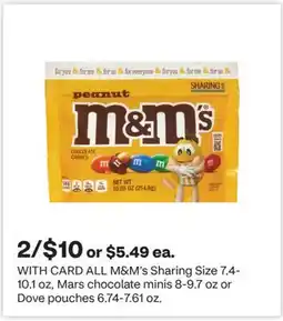 CVS ALL M&Ms Sharing Size 7.4-10.1 oz, Mars chocolate minis 8-9.7 oz or Dove pouches 6.74-7.61 oz offer