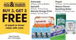 Gerbes Gatorade, Spindrift, Monster Energy Drink, Propel or Maison Perrier Sparkling Water offer