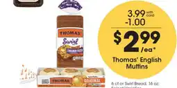 Gerbes Thomas' English Muffins or Swirl Bread offer