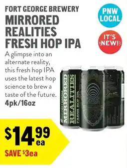 New Seasons Market Fort George Brewery Mirrored Realities Fresh Hop Ipa offer