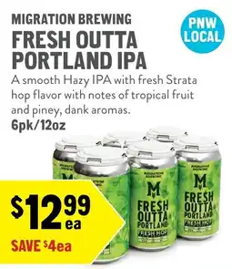 New Seasons Market Migration Brewing Fresh Outta Portland IPA offer