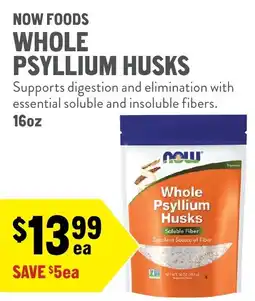 New Seasons Market Now Foods Whole Psyllium Husks offer