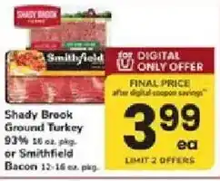 ACME Shady Brook Ground Turkey or Smithfield Bacon offer