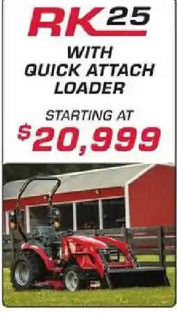 Rural King Rk25 with quick attach loader offer