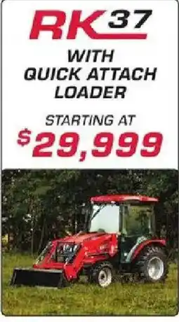 Rural King Rk37 with quick attach loader offer