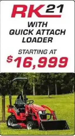 Rural King Rk21 with quick attach loader offer
