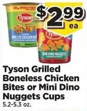 Food Town Tyson Grilled Boneless Chicken Bites or Mini Dino Nuggets Cups offer