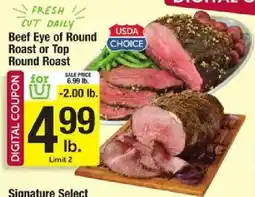 Shaw's Signature Select Beef Eye of Round Roast or Top Round Roast offer