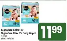 Shaw's Signature Select or Signature Care 7x Baby Wipes offer