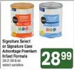 Shaw's Signature Select or Signature Care Advantage Premium Infant Formula offer