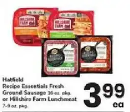 ACME Hatfield recipe essentials fresh ground sausage or hillshire farm lunchmeat offer