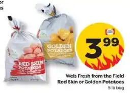 Weis Markets Weis Fresh from the Field Red Skin or Golden Potatoes offer