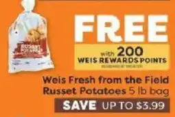 Weis Markets Weis Fresh from the Field Russet Potatoes offer