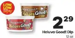 Weis Markets Heluva Good! Dip offer