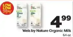 Weis Markets Weis by Nature Organic Milk offer