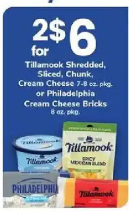ACME Tillamook Shredded, Sliced, Chunk, Cream Cheese or Philadelphia Cream Cheese Bricks offer