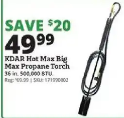 Rural King Kdar Hot Max Big Max Propane Torch offer