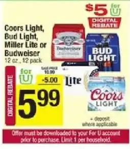Shaw's Coors Light, Bud Light, Miller Lite or Budweiser offer