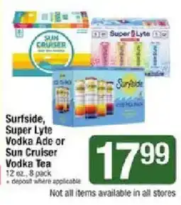 Shaw's Surfside Super Lyte Vodka Ade or Sun Cruiser Vodka Tea offer