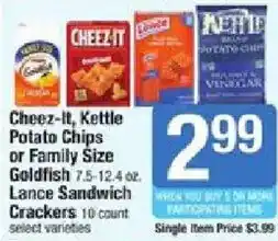 Shaw's Cheez-it, Kettle Potato Chips or Family Size Goldfish, Lance Sandwich Crackers offer