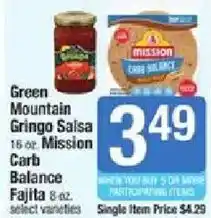 Shaw's Green Mountain Gringo Salsa, Mission Carb Balance Fajita offer