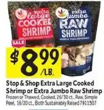 Stop&Shop Stop & Shop Extra Large Cooked Shrimp or Extra Jumbo Raw Shrimp offer