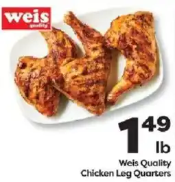 Weis Markets Weis Quality Chicken Leg Quarters offer