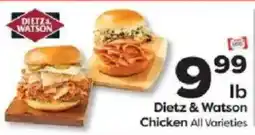 Weis Markets Dietz & Watson Chicken All Varieties offer