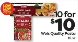 Weis Markets Weis quality pasta offer