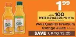 Weis Markets Weis Quality Premium Orange Juice offer
