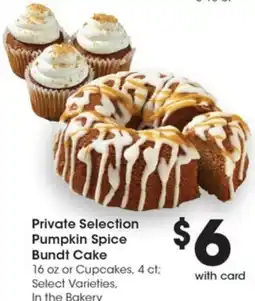Gerbes Private Selection Pumpkin Spice Bundt Cake or Cupcakes offer