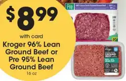 Gerbes Kroger 96% Lean Ground Beef or Pre 95% Lean Ground Beef offer