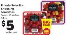 Gerbes Private Selection Snacking Tomatoes offer