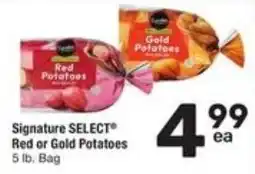 Randalls Signature Select red or gold potatoes offer